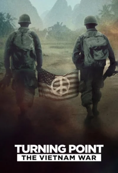 Bước Ngoặt: Chiến Tranh Việt Nam - Turning Point: The Vietnam War (2025)