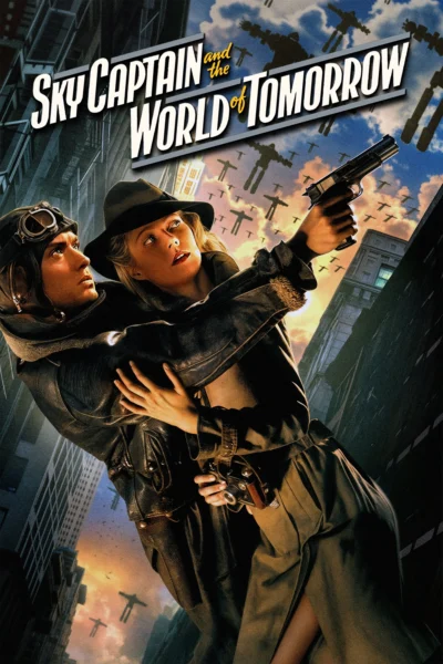 Cơ Trưởng Sky Và Thế Giới Tương Lai (Thống Soái Bầu Trời) - Sky Captain and the World of Tomorrow (2004)