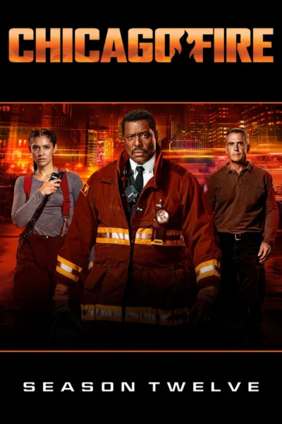 Đội Cứu Hoả Chicago (Phần 12) - Chicago Fire (Season 12) (2024)