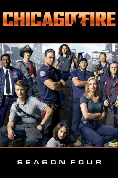 Đội Cứu Hoả Chicago (Phần 4) - Chicago Fire (Season 4) (2015)